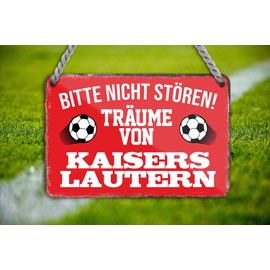 schilderkreis24 Football Sign Decoration Garage Item Sport Club Gift Idea Club Christmas Football Fan Lovers (Please Do Not Disturb Dreams by Kaiserslautern 18 x 12 cm)