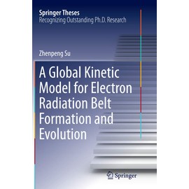A Global Kinetic Model for Electron Radiation Belt Formation and Evolution