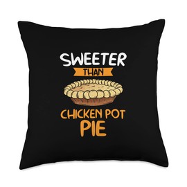 Sweeter than Chicken Pot Pie Thanksgiving Turkey Throw Pillow