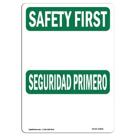 OSHA Safety First Sign - Bilingual | Vinyl Label Decal | Protect Your Business, Construction Site, Warehouse & Shop Area | Made in The USA