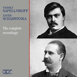 The Complete Recordings [Vassily Sapellnikoff; Xaver Scharwenka ] [APR: APR_6016]