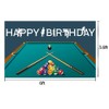 Billiard Pool Balls Happy Birthday Backdrop 6x3.6ft Snooker Contest Beginning