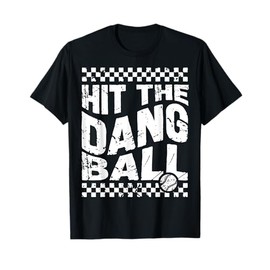Hit The Dang Ball Vintage, Trendy Baseball, Funny Baseball T-Shirt