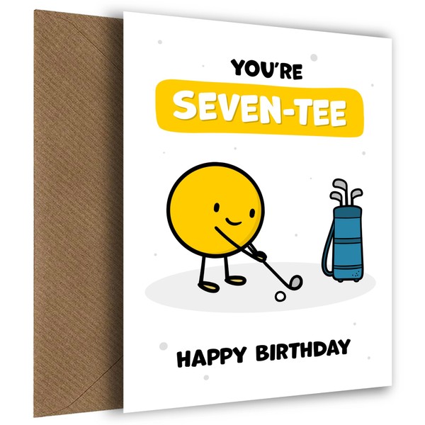 Funny Golf Birthday Card for Men - You're Seven-tee! Perfect
