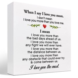 When I Say I Love You More I Love You Most Wooden Box Sign Desk Decor, Romantic Quote Wood Block Sign for Home Bedroom Farmhouse Shelf Table Decor