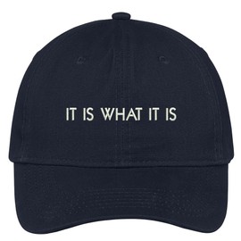 Trendy Apparel Shop It is What It is Embroidered Cap Premium Cotton Dad Hat - Navy