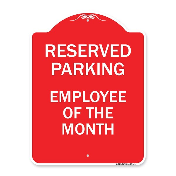 SignMission Designer Series Sign - Reserved Parking - Employee of