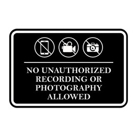 Signs ByLITA Classic Framed No Unauthorized Recording or Photography Allowed Door or Wall SignDurable Material | Easy Installation (Black) - Medium