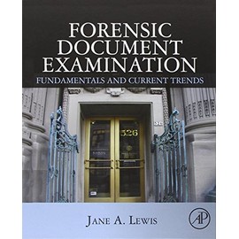 Forensic Document Examination: Fundamentals and Current Trends