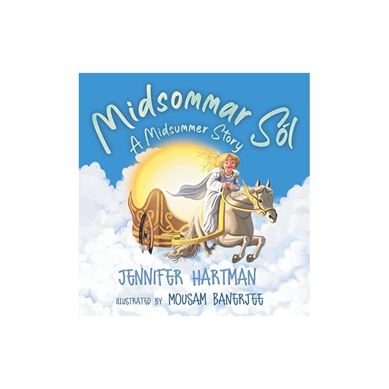 Midsommar Sól: A Midsummer Story