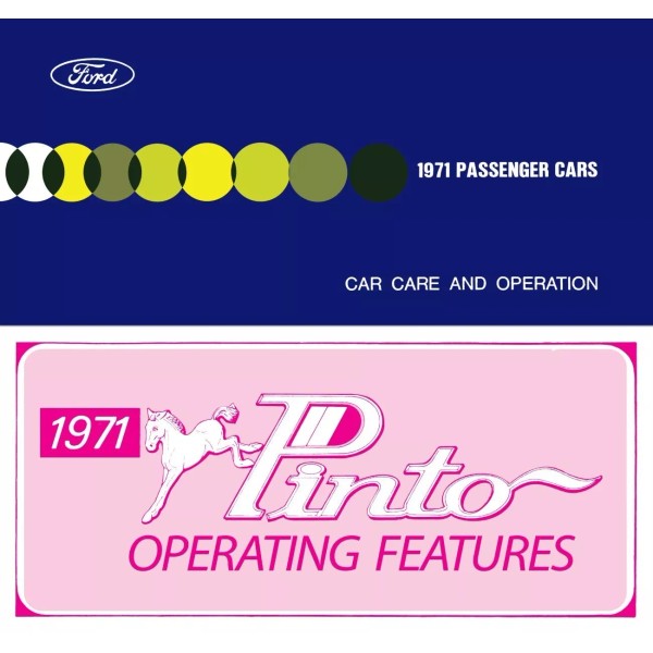 1971 Ford Pinto Owner's Manual (includes Operating Features Supplement) -
