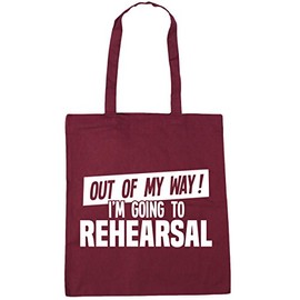 Hippowarehouse Out of My Way I'm Going to Rehearsal Tote Shopping Gym Beach Bag 42cm x38cm, 10 litres