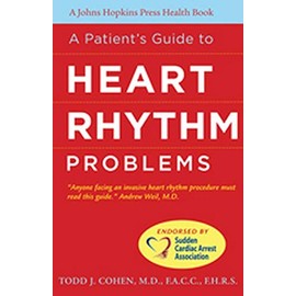 A Patient's Guide to Heart Rhythm Problems (A Johns Hopkins Press Health Book)
