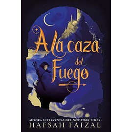 A la caza del fuego/ We Hunt the Flame