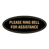Signs ByLITA Oval Please Ring Bell for Assistance Sign (Black/Gold)