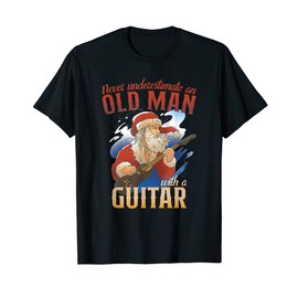Never Underestimate an Old Man with a Guitar - Santa Claus T-Shirt, black