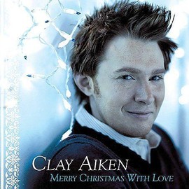Merry Christmas with Love by Clay Aiken (CD, Nov-2004, RCA)