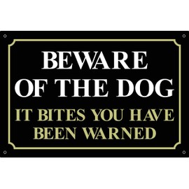 Beware of the Dog It Bites You Have Been Warned Sign - 150mm x 100mm - 1.2mm Rigid Plastic Drilled Sign