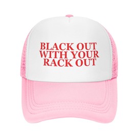 Black Out with Your Rack Out Trucker Hat Funny Baseball Caps Unisex Classic Mesh Fishing Hat for Men and Women Pink