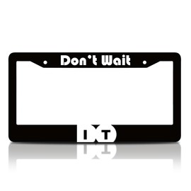 6x12.25 Inches Christian License Plate Frame with Quote Don't Wait Do It with 2 Standard Slotted Mounting Holes and Screws - Aluminium Accessories for Car - Decorated Frames for Your Number