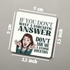 Dorothy Spring If You Don't Want A Sarcastic Answer Funny