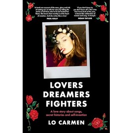Lovers Dreamers Fighters