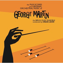 The Film Scores and Original Orchestral Music of George Martin[VINYL]