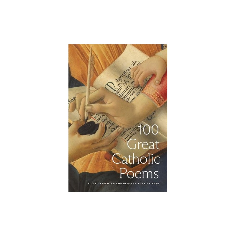 100 Great Catholic Poems