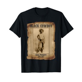 Black Cowboy Bill Pickett Western Rodeo Melanin Old West T-Shirt