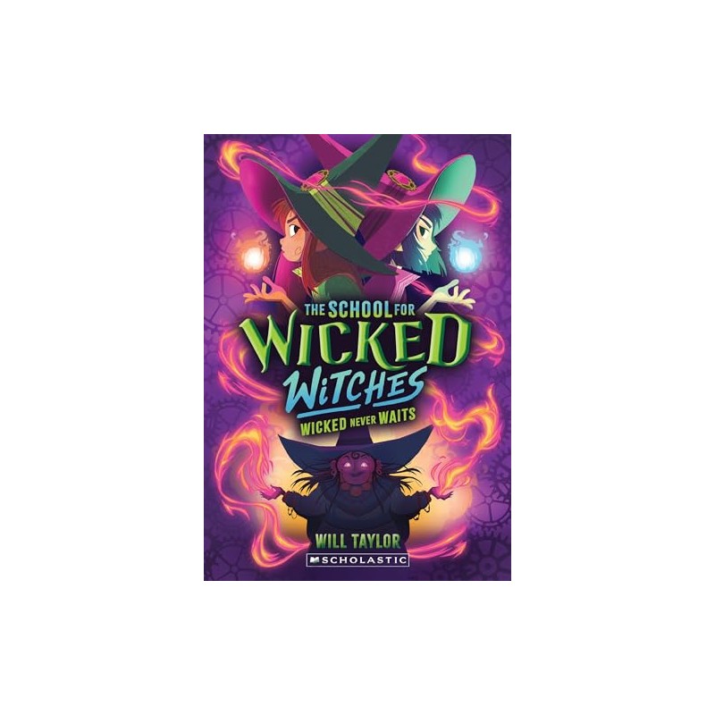The School for Wicked Witches #2