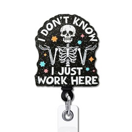 YAZMEEN Funny Skeleton Skull Badge Reel Gifts - I Don't Know I Just Work Here - Retractable Badge Holder with Clip - Black Glitter Acrylic ID Card Holder - Gifts for RN ER Nurse Doctor Medical Work
