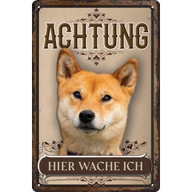 30 x 20 cm Weatherproof Tin Sign, Warning Gate Sign, Attention, Hier Wache ich! Warning vor dem Hund (Shibainu)
