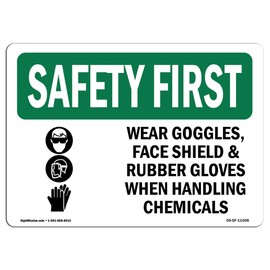 OSHA Safety First Sign - Wear Goggles, Face Shield & with Symbol | Vinyl Label Decal | Protect Your Business, Work Site, Warehouse & Shop Area | Made in The USA