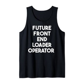 Future Front End Loader Operator Tank Top