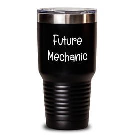 Funny Mechanic Gifts for Birthday Men Gifts from Friends to Future Mechanic, Tumbler, Funny Quote
