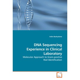 DNA Sequencing Experience in Clinical Laboratory: Molecular Approach to Gram-positive Rod Identification