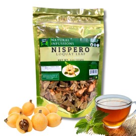 GREEN ROYALTY Te Herbal Hojas De Nispero 4oz Herbal Tea (Loquat Leaves Tea) Stand Up Resealable Bag Crafted By Nature100% All Natural Fresh Tea Tea | Non-GMO |Gluten-free.