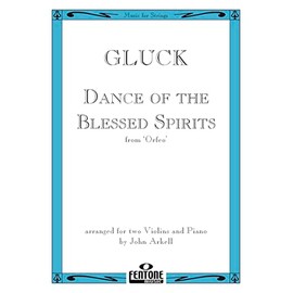 Christoph Willibald Gluck-Dance of the Blessed Spirits Violin Book
