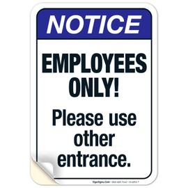 Employees Only Please Use Other Entrance Sign, ANSI Notice Sign, 10x7 Inches, 4 Mil Vinyl Decal Stickers Weather Resistant UV Protected, Made in USA