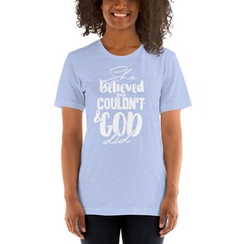 CRADLE PLUS PREGNANCY BABY & TODDLERS She Believed she Could, and she did T-Shirt (Blue, Extra-Large)