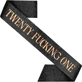 PartyForever Twenty Fucking One Sash – Black Glitter Sash with Rose Gold Letters & Luxe Pearl Pin | Funny 21st Birthday Sash for Her | Extra Long, Soft Back, Unfiltered Baddie Gift
