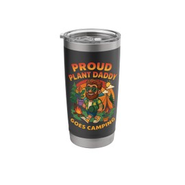 Plant Daddy Camping Humor Proud Outdoorsy Nature Fan Stainless Steel Insulated Tumbler