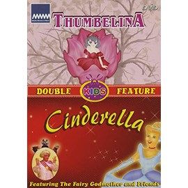 Thumbelina / Cinderella // Kids Double Feature