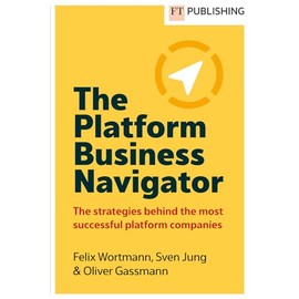 Gassmann: The Platform Business Navigator