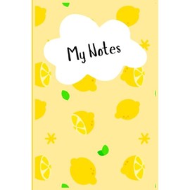 Cute Lemon-Themed Notebook | Bright Aesthetic Journal with Lined Pages | 6x9 Size, 120 Pages