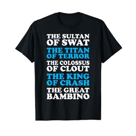 Sultan Swat Colocus Clout King Crash Great Bambino T-Shirt