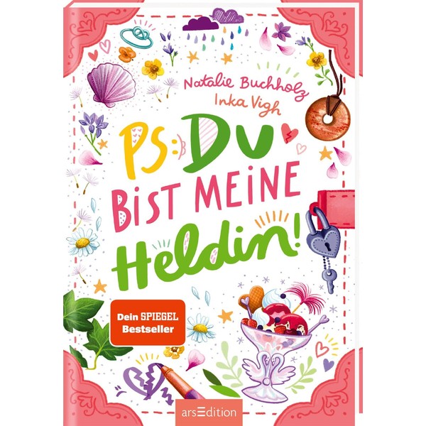 PS: Du bist meine Heldin! (PS: Du bist die Beste!