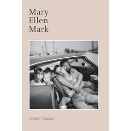 Mary Ellen Mark (FotoNote)