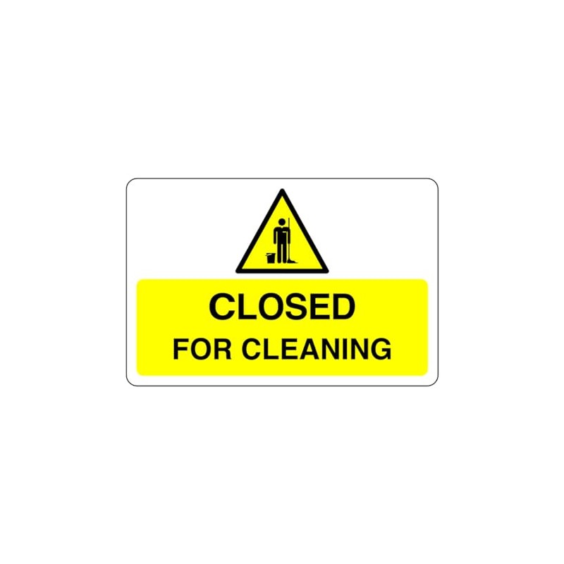 Safety First Display LTD Closed for cleaning sign - 1.2mm
