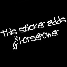 Funny JDM This Sticker Adds Horsepower 8" Vinyl Sticker Car Decal (8" White)